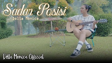 SADAR POSISI - Della Monica | Acoustic Version