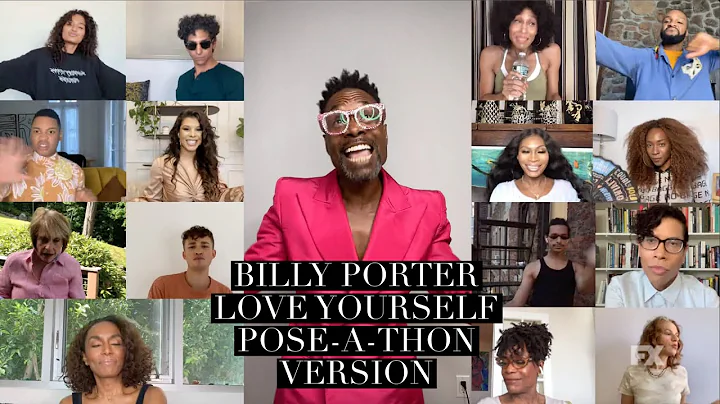 Billy Porter - Love Yourself  Pose-A-Thon Version