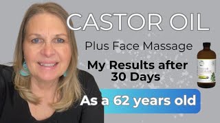 62 year old’s results from using Castor oil and face massage for 30 days