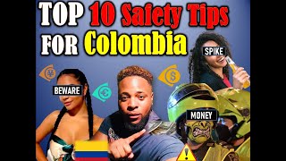 Colombia Top 10 Safety Tips For Tourists 2021 Under 5 Minutes screenshot 2