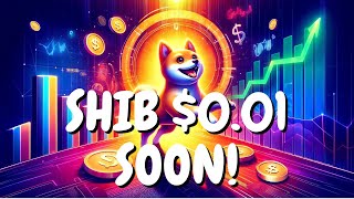 Shiba Inu's $0.01 Goal: Exploring the Feasibility of SHIB's Dream Valuation