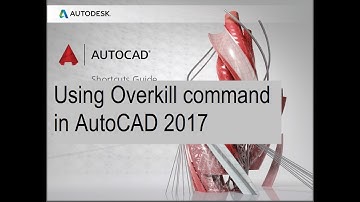 how to Using Overkill command in AutoCAD 2017