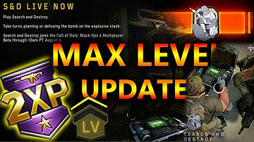 *NEW* Black Ops 4 Beta UPDATE: MAX Level INCREASED Search and Destroy Double XP