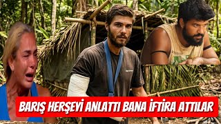 Barış giderken kendine atılan iftiraları ve her şeyi anlatsın