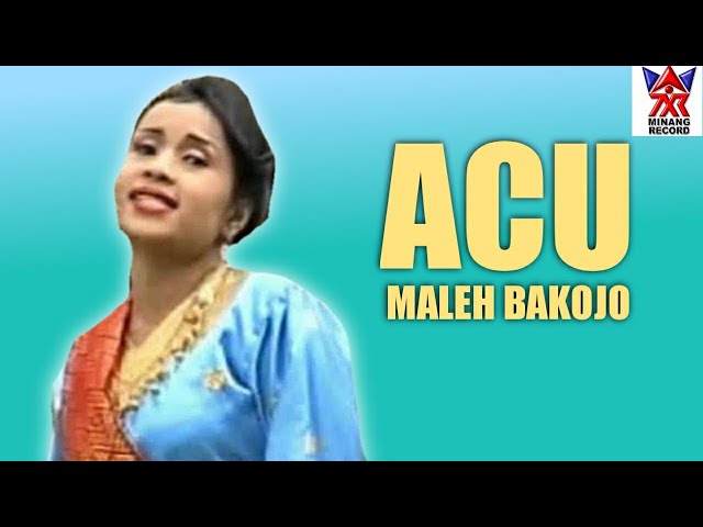 Yanti Ahmad-Acu Maleh Bakojo [ Best Dangdut Acui ] class=