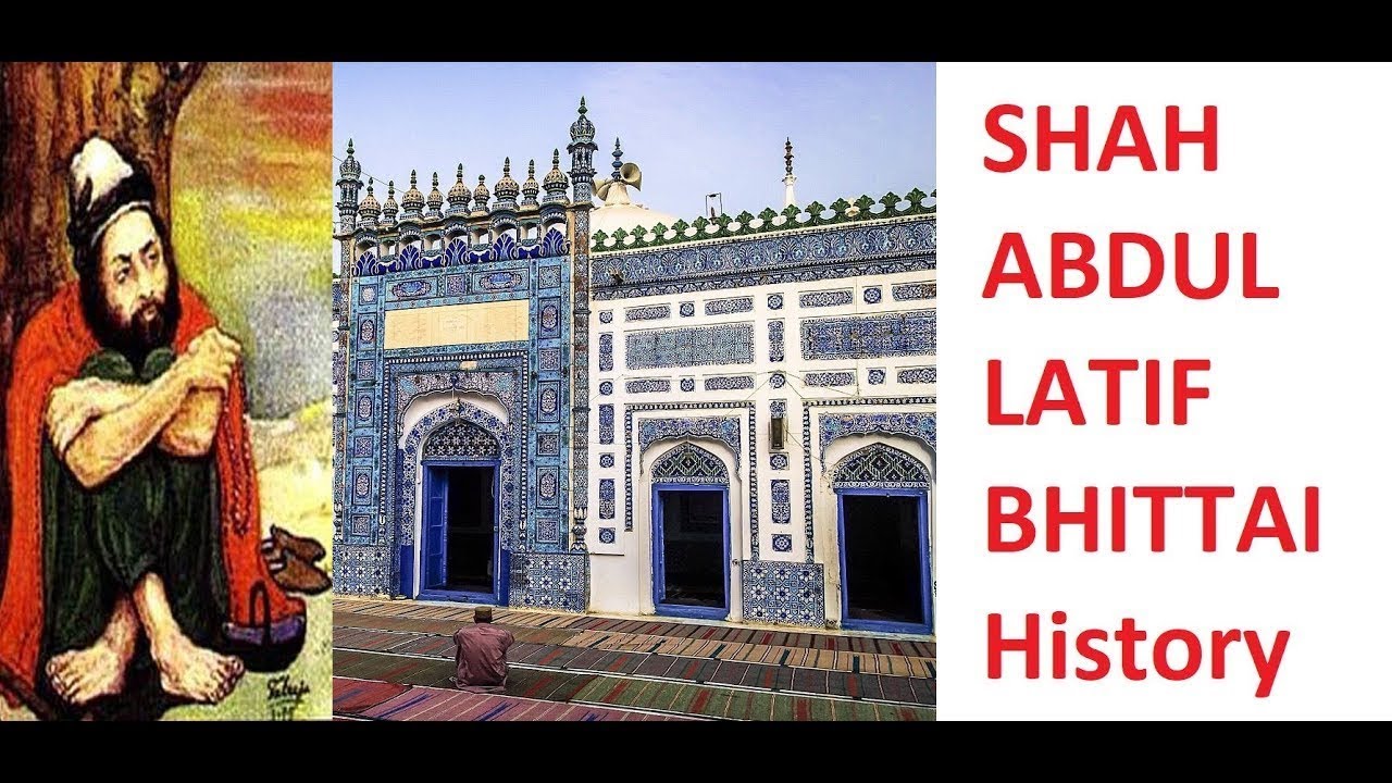 Sindh History-History Of Shah Abdul Latif Bhittai in urdu - YouTube