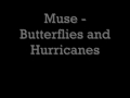 Muse  butterflies and hurricanes  lyrics