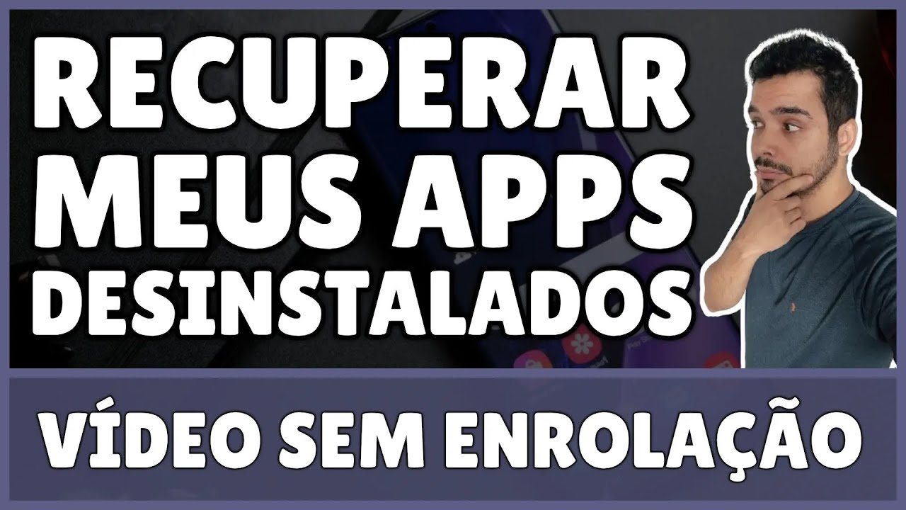 Como Recuperar Apps Desinstalados no Celular 2025 - YouTube