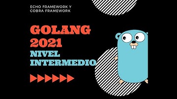 Creando una API REST SUPER RAPIDO EN ECHO VIDEO 19 CURSO DE GOLANG 2021 EN ESPAÑOL