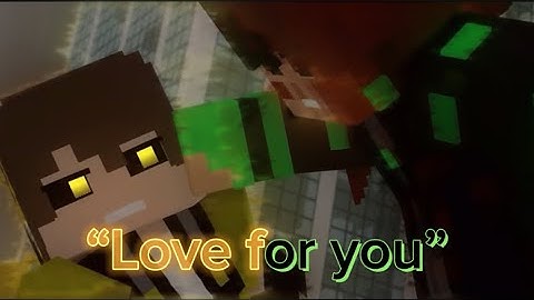 “Love for you” - Luis/tylibark vs edit. || Shadow creeper.