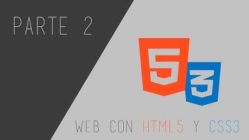 Como hacer una pagina con HTML5 y CSS3 Pate 2