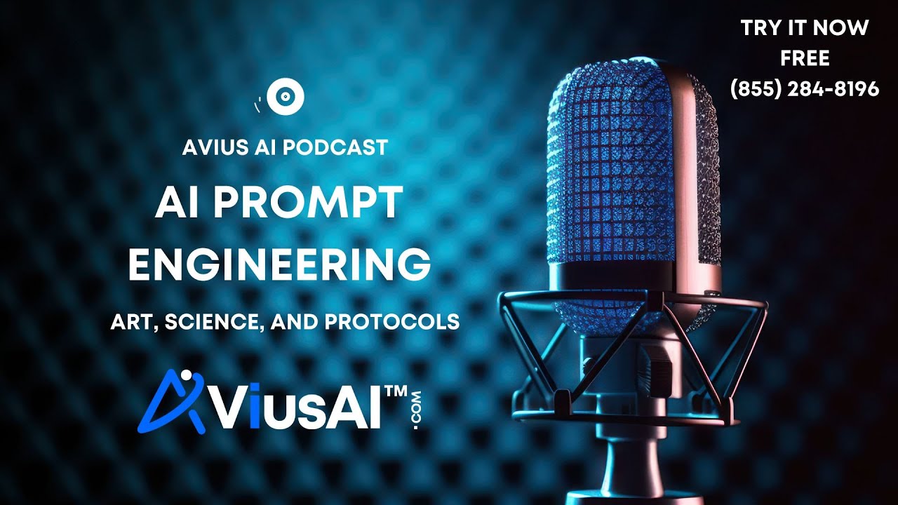 AI Prompt Engineering Art, Science, and Protocols Avius AI Podcast