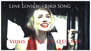 Bird Song - Harley Quinn Funny Video || Lene Lovich Bird Song - Stereo