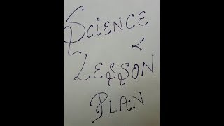 B.ED LESSON PLAN NEW( science ) B.ED LESSON PLAN NEW( science )