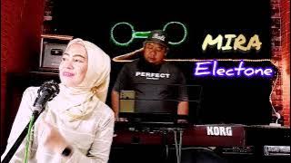 DANGDUT ELECTONE MANTEB KARYA H. RHOMA IRAMA COVER MIRA ELECTONE