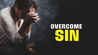 OVERCOMING THE TEMPTATION TO SIN: Inspirational and Motivational Video
