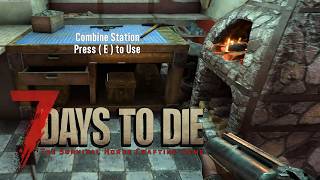NEW COMBINE STATION, POWER WEAPON CREATOR! - 7 Days To Die V3.0 (Ep.7)