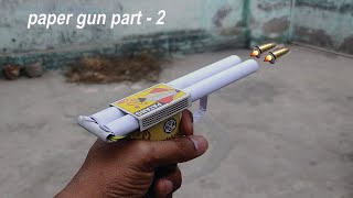 Paper Bullets Gun Easy to Make | माचिस से बंदूक बनाओ