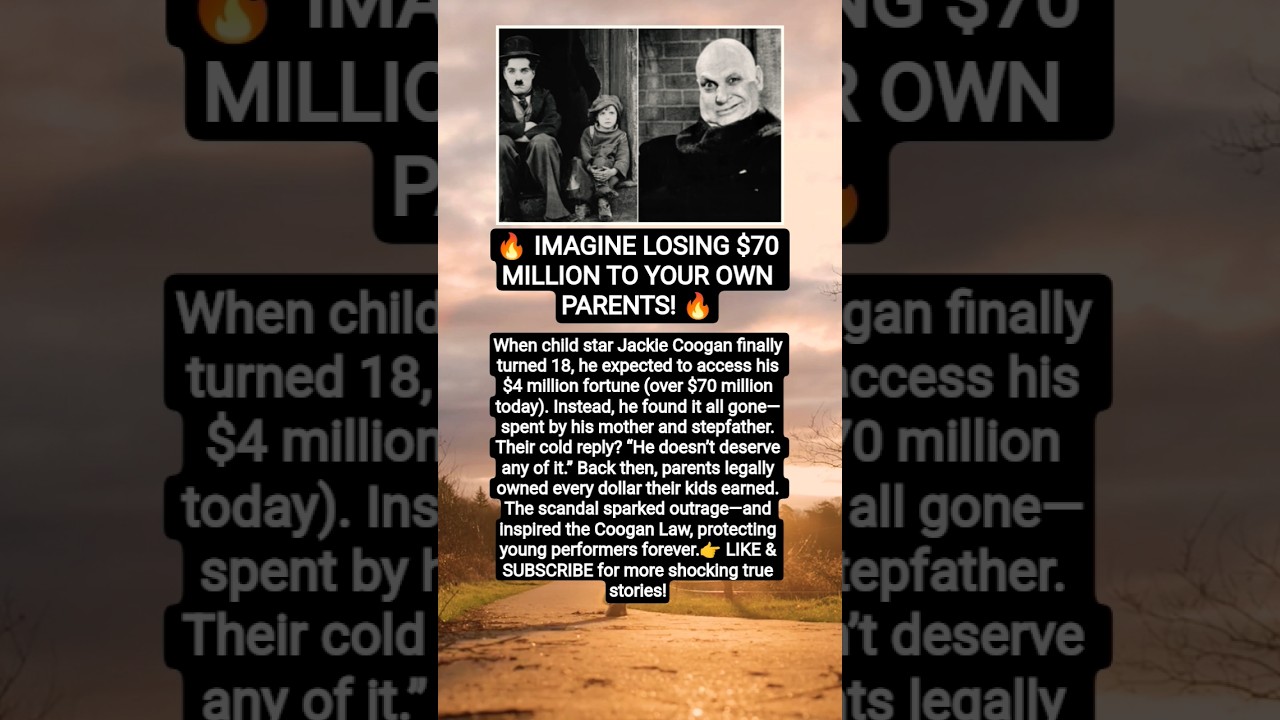 💔 His Own Mother Stole $70M Fortune 😱 | The Shocking Jackie Coogan Story