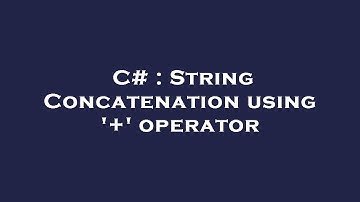 C# : String Concatenation using 