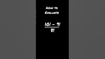How to Evaluate 🤔 | Factorial | #shorts  #viral #maths #ytshorts