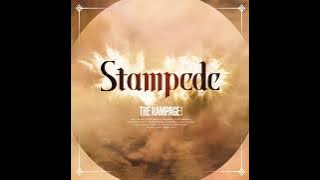 THE RAMPAGE from EXILE TRIBE / Stampede
