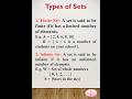 Types of sets #finiteset #infinite #infinity #sets #class11th #maths #cbseboard #likesforlike