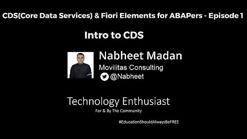 CDS(Core Data Services) & Fiori Elements for ABAPers - Episode 1