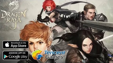 Dragon Raja Trailer Video and GamePlay Official Release Android/iOS