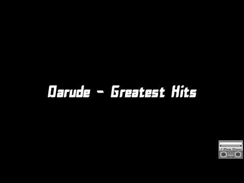 Darude - Greatest Hits [Unofficial]