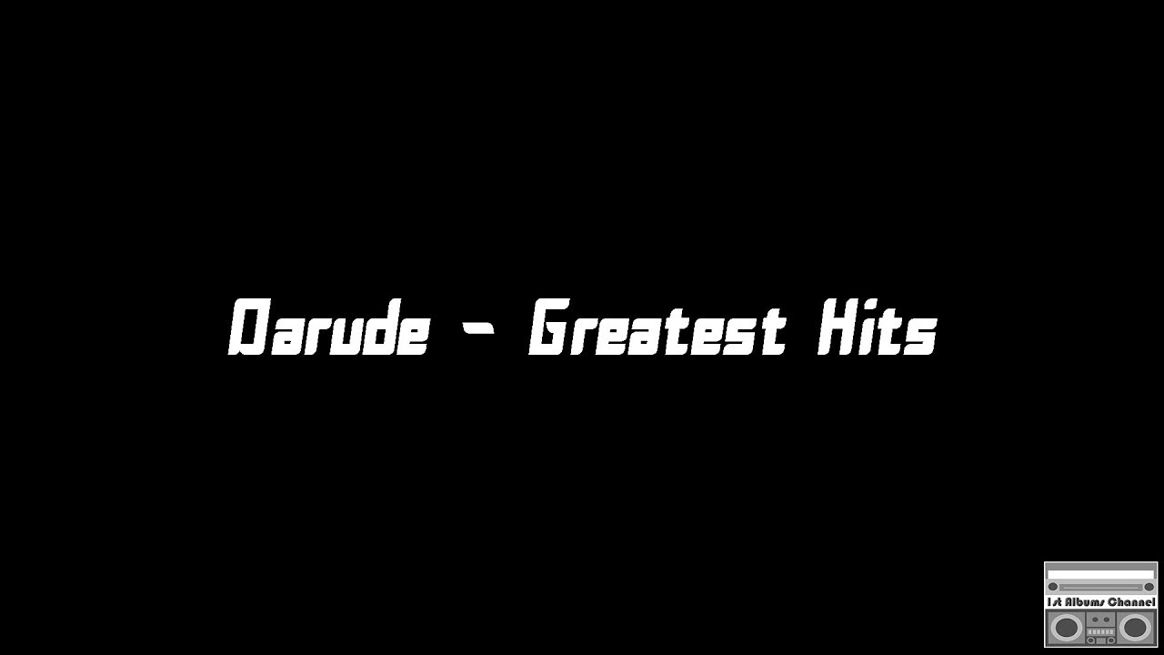 Darude   Greatest Hits Unofficial