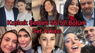 Kızılcık Şerbeti 56-57Bölüm Set Arkası Görüntüleri