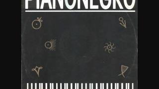 Vignette de la vidéo "Piano Negro - Pianonegro (12'' Long Mix)"