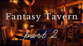 Medieval Fantasy Tavern 2 | D\&D Fantasy Music and Ambience