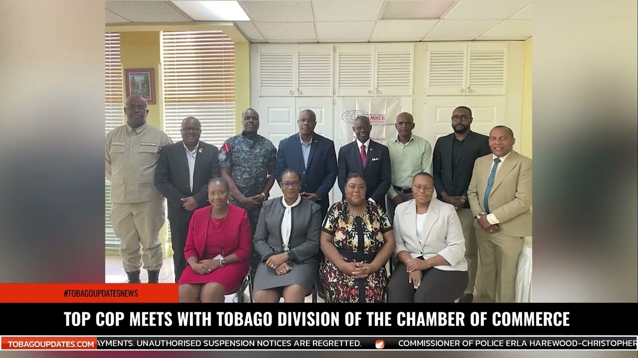 TOP COP MEETS WITH TOBAGO DIVISION OF THE CHAMBER OF COMMERCE