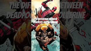 The difference between Deadpool and Wolverine