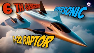 Meet the F-22 Raptor 6th Generation Usa Most Advanced Fighter Jet with the World's Deadliest Weapon