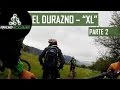 RideActive Crew: El Durazno Bikepark XL (parte 2) Solid Magix - Enduro MTB