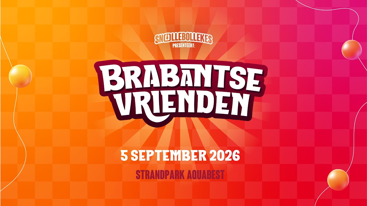 Snollebollekes presenteert: BRABANTSE VRIENDEN