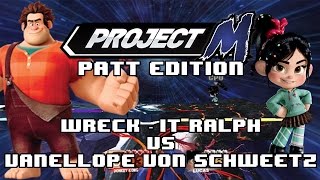 Project M Patt Edition 1080P - Wreck-It Ralph Vs Vanellope Von Schweetz