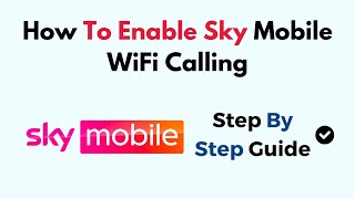 How To Enable Sky Mobile WiFi Calling screenshot 4