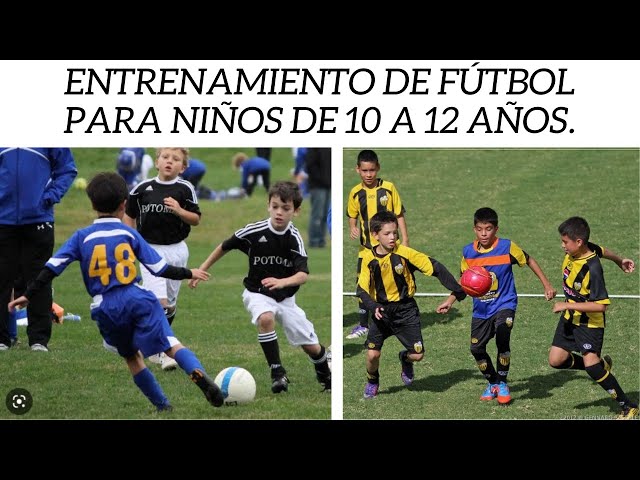 ENTRENAMIENTO DE FÚTBOL para niños de 10 a 12 AÑOS 