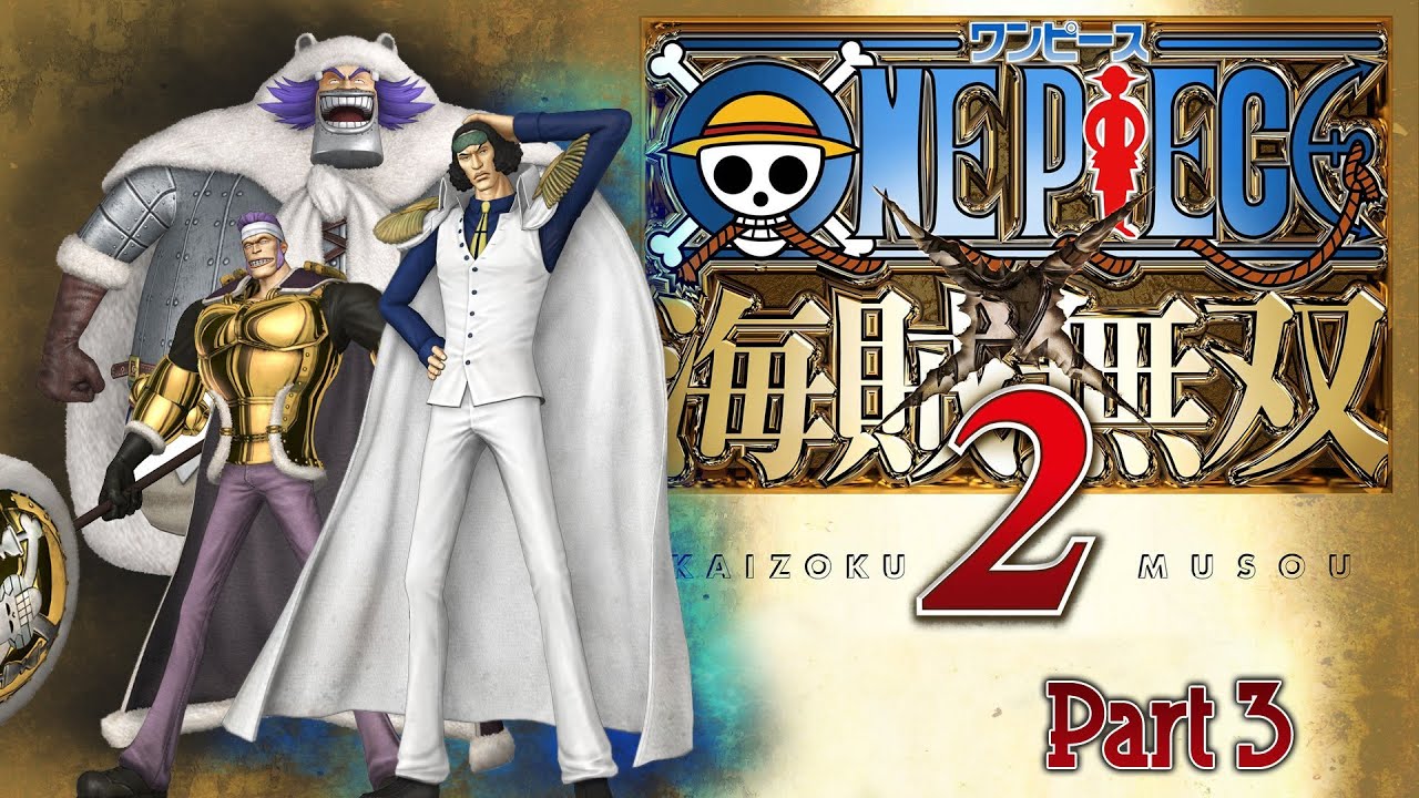 Angriff der Piratenallianz - One Piece Kaizoku Musou 2 「PS3」 Part 3