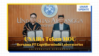 UNAIR and PT Caprifarmindo Laboratories Sign MoU for Animal Vaccine Production | UNAIR Update