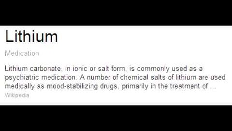 Lithium (Drug) - Mechanism, Clinical Use & Toxicity