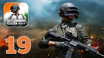 Battlegrounds Mobile India - Gameplay Walkthrough | Part 19 (Android, iOS)
