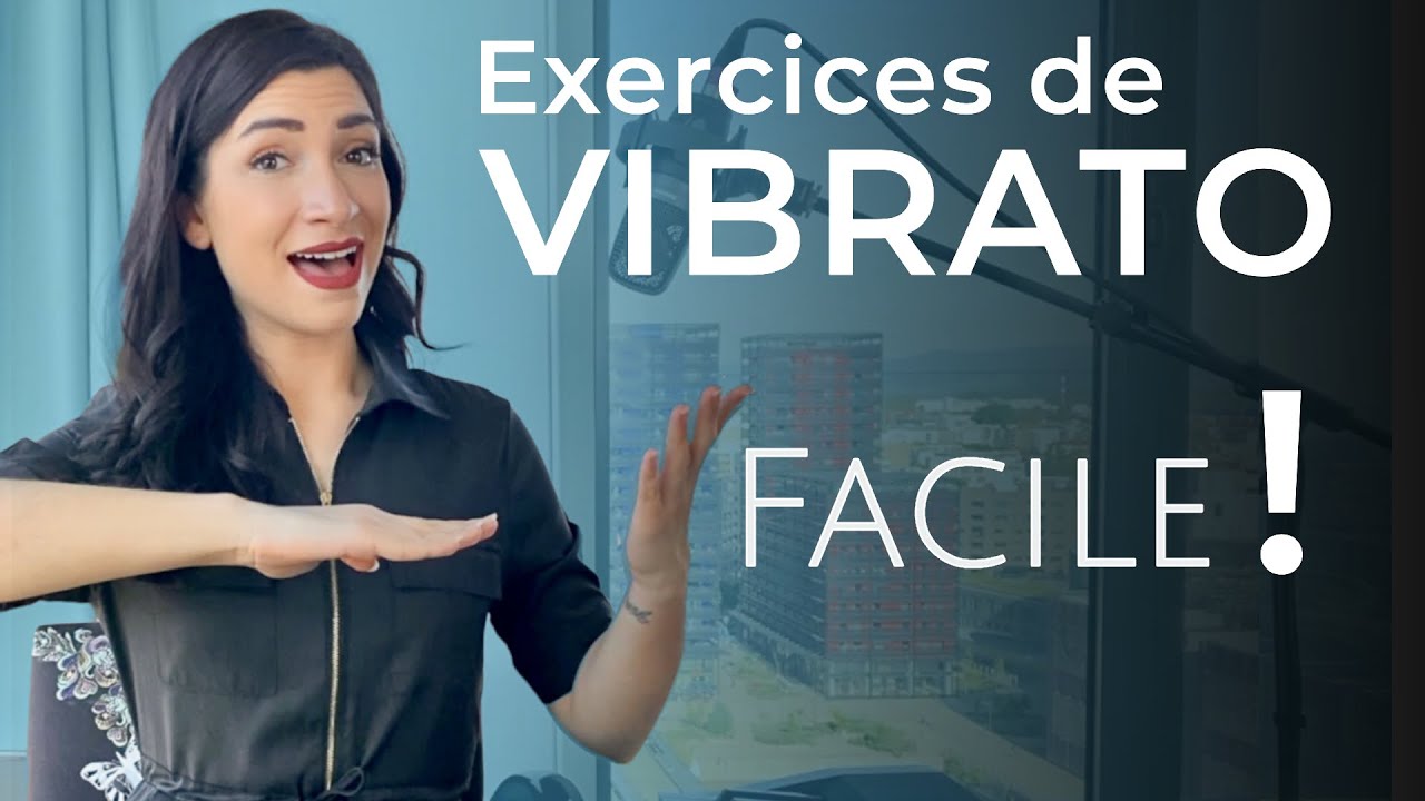 Comment Apprendre le VIBRATO voix lEXERCICE indispensable 