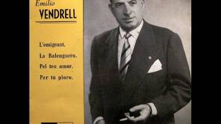 Video thumbnail of "Emili Vendrell - L'Emigrant - EP 1958"