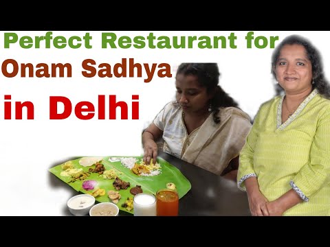 The perfect restaurant for an authentic Onam Sadhya in Delhi