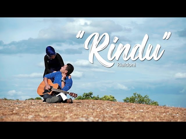 Rindu -  RIALDONI (Official Video Klip) class=